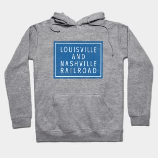 Louisville and Nashville Railroad Hoodie